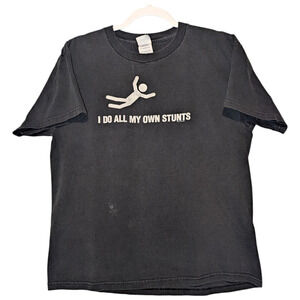 Y2K I Do All My Own Stunts t shirt